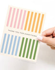 Thank You for Everything Greeting Card