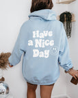Have A Nice Day Retro Smiley Face Unisex Hoodie: Light Blue