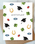 Lucky Graduation Greeting Card