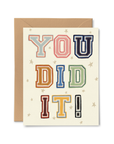 You Did It Card