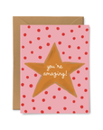 You're Amazing Card