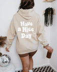 Have A Nice Day Retro Smiley Face Unisex Hoodie: Sand