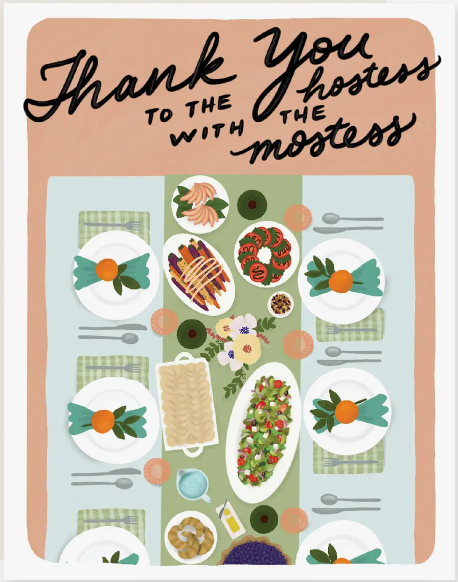 Hostess with the Mostess Card - Slightly Stationery