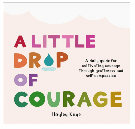 A Little Drop of Courage Book