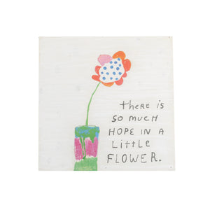 8"x 8" So Much Hope Flower Art Poster - Sugarboo & Co