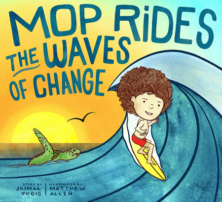 Mop Rides The Waves of Change Book